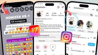 Honista V8.1 Update 2024 Instagram iOS Style + New Features