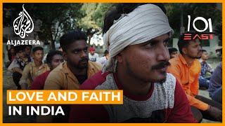 Love and Faith in India | 101 East Documentary