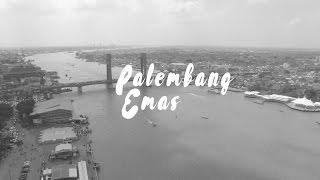 Palembang Emas - Aerial Cinematography