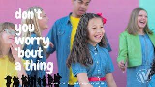 Don't You Worry 'Bout A Thing (Tori Kelly) | One Voice Children's Choir cover from "Sing"