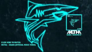 METHA - SHARK (ORIGINAL MIX)