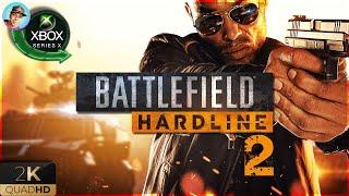 Battlefield Hardline  Часть 2  ИГРОФИЛЬМ [2K 1440p] BARRA в ЗАКОНЕ  #stream #xboxseriesx