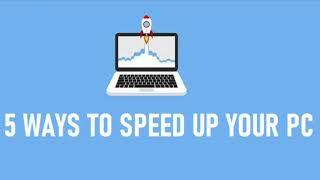 How to speed up your windows 10 laptop or PC!  5 ways to boost your computer!