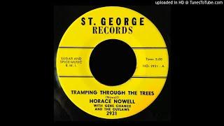 Horace Nowell, Gene Chance & The Outlaws - Tramping - St. George (Bopper)