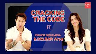 Cracking the Code with Pratik Sehajpal & Delbar Arya: Behind-the-Scenes Insights & Fun Revealed!