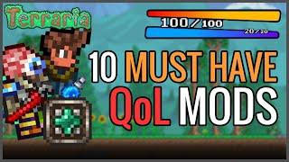 10 MUST HAVE Terraria Quality of Life Mods for every Playthrough!