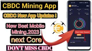 CBDC App New Update CBDC Apk New Update CBDC App Me Mining Problem I CBDC Coin Pricel #Ctypto.#