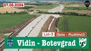 Highway "Vidin - Montana" - Lot-3 (27.08.2024)