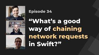 Chaining dependent network requests in Swift with Combine | iOS Dev Live Mentoring