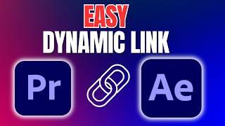 How Use Premiere Pro And After Effects - Dynamic Link