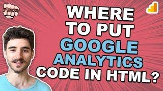 Google Analytics Tracking Code in HTML: Where to Put It