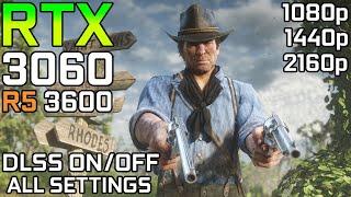 Red Dead Redemption 2 DLSS Test | RTX 3060 | DLSS ON vs OFF Test All Settings |1080p - 1440p - 2160p