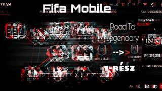 Road To Legendary-Fifa Mobile (1-rész)