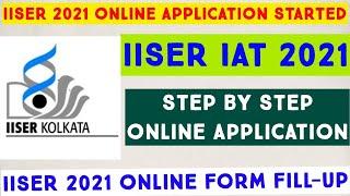 IISER 2021 STEP BY STEP FORM FILLUP | IISER 2021 APPLY ONLINE | IAT 2021 FORM FILLUP IN HINDI |