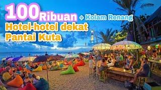 6 HOTEL MURAH DI BALI DEKAT PANTAI KUTA ADA KOLAM RENANG