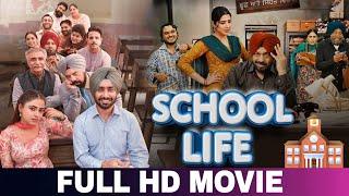 School Life | Punjabi | Satinder Sartaaj | Simi Chahal | New Punjabi Movies |  Punjabi Movie 2025