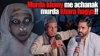 Jinnat Ne Apna Badla Kesy Liya? | Murda Khany Me Murda Khara Hogaya!! | Ahmed Khan Podcast