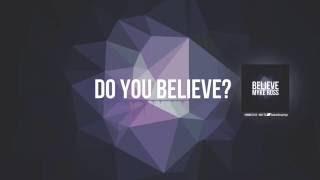 MykeRoss - Believe (Believe)