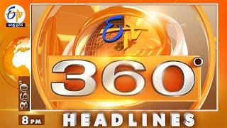 8 PM | 10th October 2024 | ETV 360 | News Headlines | ETV Andhra Pradesh