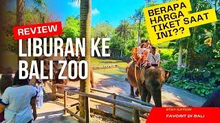 LIBURAN KE WISATA BALI ZOO ADA SAVVANA | KEBUN BINATANG TERLENGKAP DI BALI | HARGA TIKET BALI ZOO