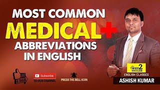 Most Common Medical Abbreviations In English.