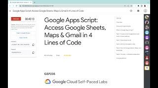 Google Apps Script: Access Google Sheets, Maps & Gmail in 4 Lines of Code || #qwiklabs || #GSP235