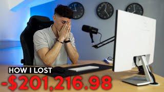 How I Lost $201,216.98 in the Forex Markets… and what i learnt