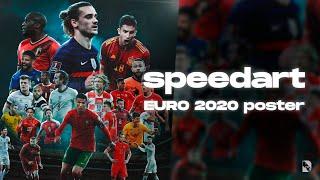 SPEED ART - EURO 2020 POSTER (PHOTOSHOP)