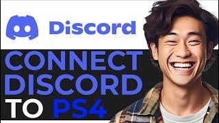 How To Connect Discord To PS4 2024 - EASIEST WAY