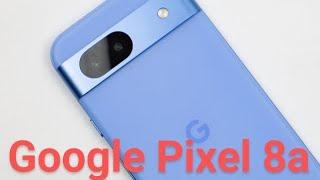 Google Pixel 8a Look at This Quality 1080p 60 ?