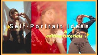 Easy Self-Portrait Ideas you need to try + Editing tutorials  | Sayani Paul