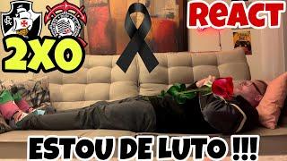 REACT VASCO 2X0 CORINTHIANS !!!  LUTOOOOOOOOO