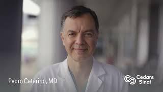 Meet Dr. Pedro Catarino! | Cedars-Sinai