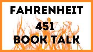 Fahrenheit 451 Book Talk