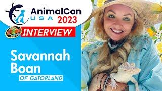 Savannah Boan of Gatorland Interview - AnimalCon USA 2023