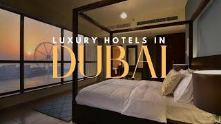 TOP Luxury Hotels In Dubai - Travel Video