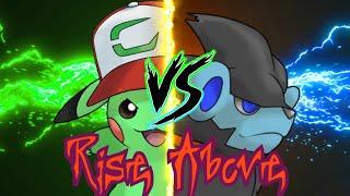 Edit Battle! Pokemon Journeys AMV: Rise Above (64man100 vs LuxrayZekrom96)