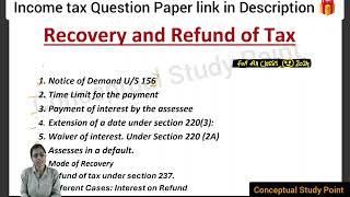Recovery And Refund.Mode of Recovery.Recovery and Refund of income tax B.Com6th ,M.com,BBA students