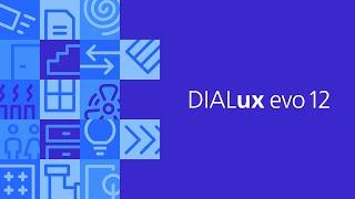 DIALux evo 12: IFC Import/Export (Pro), GLDF support