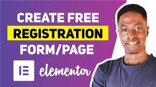 HOW TO CREATE REGISTRATION FORMS IN ELEMENTOR FOR FREE (Easy step by step tutorial)