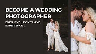 How To Start A Wedding Photography Business With No Experience