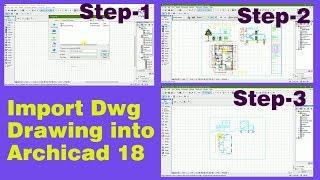 Archicad Tutorial-Basic and simple process to import dwg file into archicad especially for beginner