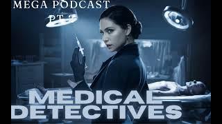 Medical Detectives Deutsch | Doku Podcast 2024 | Neue Episode| MEGA Podcast 4 Übersetzung des Autors