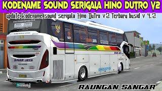 SHAREE KODENAMESOUND SERIGALA HINO DUTRO RAUNGAN SANGAR V2 TERBARUBUSID V 4.2 UPDATE