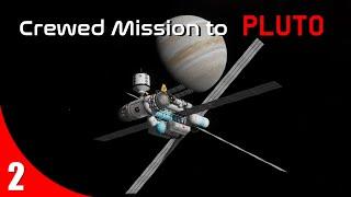 Project Andoria - Crewed Mission to Pluto Part 2. | KSP RSS/RO/ROKerbalism