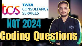 TCS NQT Coding Questions & Answers | TCS NQT 2024 Preparation | How to Prepare TCS Coding Questions