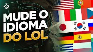 COMO MUDAR O IDIOMA NO LEAGUE OF LEGENDS?