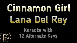 Lana Del Rey - Cinnamon Girl Karaoke Instrumental Lower Higher Male Original Key