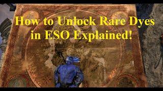 How to Unlock Rare Dyes in ESO Explained