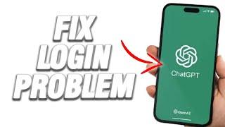 How To Fix ChatGPT App Login Problem | Easy Quick Solution